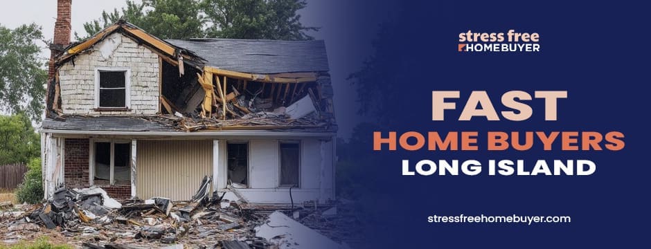 Fast Home Buyers Long Island
