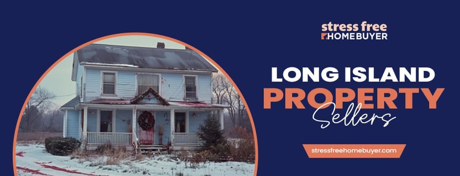 Long Island Property Sellers