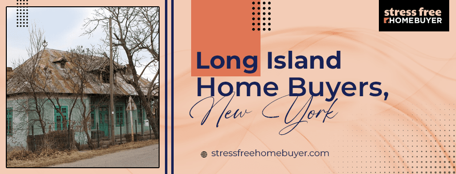 Long Island Home Buyers, New York (1)