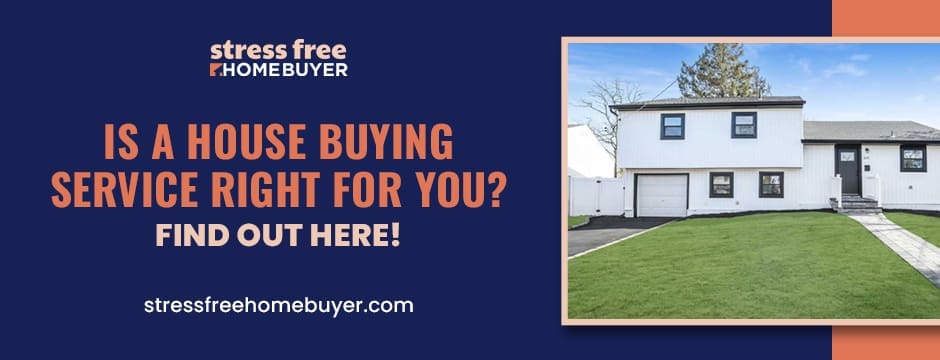 Is a House Buying Service Right for You Find Out Here!